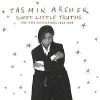 Tasmin Archer: Sweet Little Truths: The Emi Recordings 1992 - 199