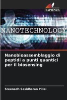 Sreenadh Sasidharan Pillai | Nanobioassemblaggio Di Peptidi A Punti Quantici...
