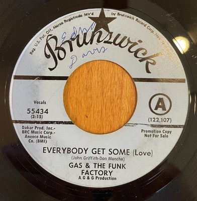 Funk Deep Soul 45 GAS & THE FUNK FACTORY Everybody Get Some Love Brunswick Promo