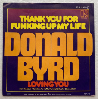 Donald Byrd - Thank You for Funking up my Life - 7'' near mint - mit Promosheet