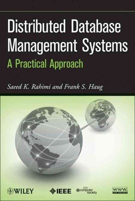 Distributed Database Management Systems : A Practical Approach, Hardcover by ...