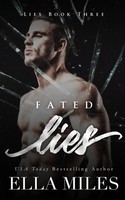 Ella Miles | Fated Lies | Taschenbuch | Englisch (2020) | Ella Miles Llc