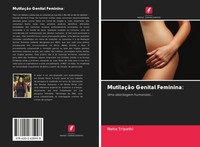 Neha Tripathi | MutilaçãO Genital Feminina: | Taschenbuch | Portugiesisch (2020)