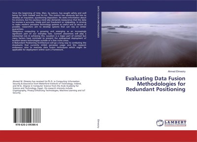 Ahmed Elmesiry | Evaluating Data Fusion Methodologies for Redundant Positioning