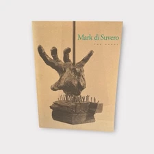Mark di Suvero: The Hands Weigand Gallery Exhibition Catalog 1996 Art Sculpture