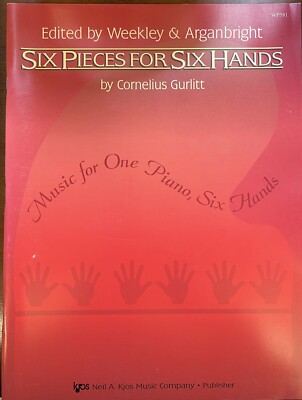SIX PIECES FOR SIX HANDS By Cornelius Gurlitt WP581