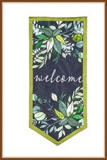 EVERGREEN GARDEN FLAG  BOTANICAL WELCOME  EVERLASTING IMPRESSIONS