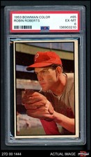 1953 Bowman #65 Robin Roberts Phillies HOF PSA 6 - EX/MT