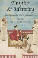 Empire And Identity | An Eighteenth-Century Sourcebook | Stephen H. Gregg | Buch