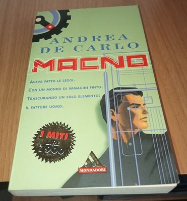 Macno Andrea De Carlo 1999 Mondadori 