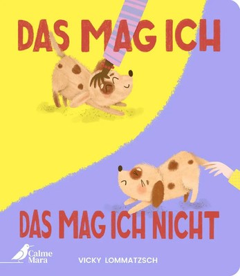 Das mag ich - Das mag ich nicht | Vicky Lommatzsch | Buch | 24 S. | Deutsch