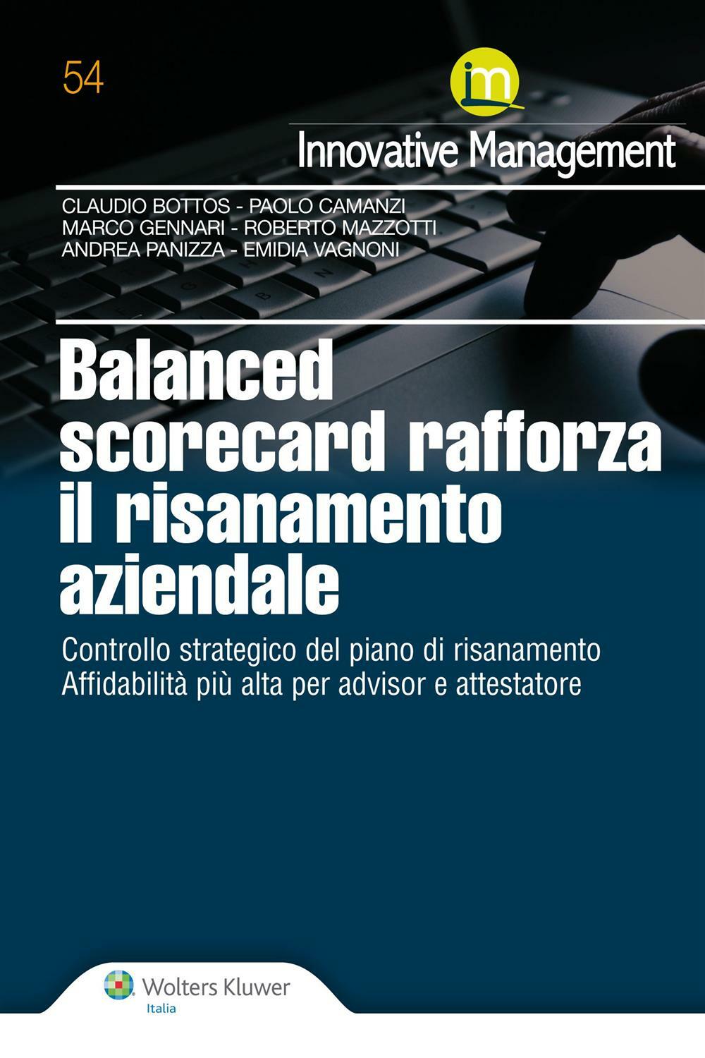 Balanced scorecard rafforza il risanamento aziendale - AA.VV.