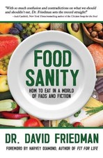Dr. David Friedman Food Sanity (Paperback)