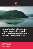 Rawshan Ali (U. A.) | Impacto Das AlteraçõEs ClimáTicas E Do Uso Do Solo No...