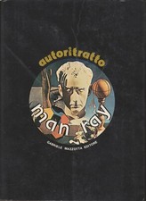 Man Ray. Autoritratto. Mazzotta, 1975 (Arte - Surrealismo)