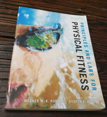 Principles and Labs for Physical Fitness, 9th Edition