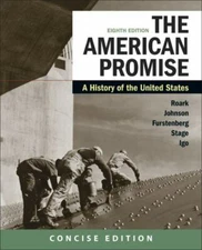 The American Promise: A Concise History, Combined Volume
