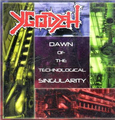 YGODEH - Dawn Of The Technological Singularity ......A36**