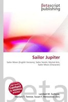 Lambert M. Surhone (U. A.) | Sailor Jupiter | Taschenbuch | Englisch (2026)