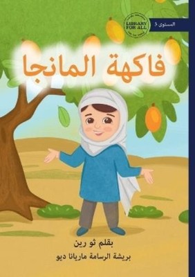 Thu Rein The Mango Fruit - فاكهة المانجا (Paperback) (UK IMPORT)