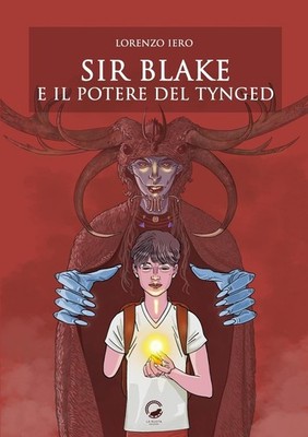 Lorenzo Iero Sir Blake e il potere del Tynged (Taschenbuch) (US IMPORT)