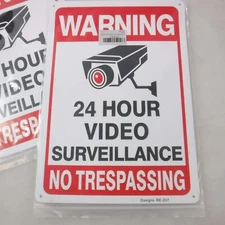 Security Sign - Cameras in Use 24 Hour Video Surveillance 10x14 Metal