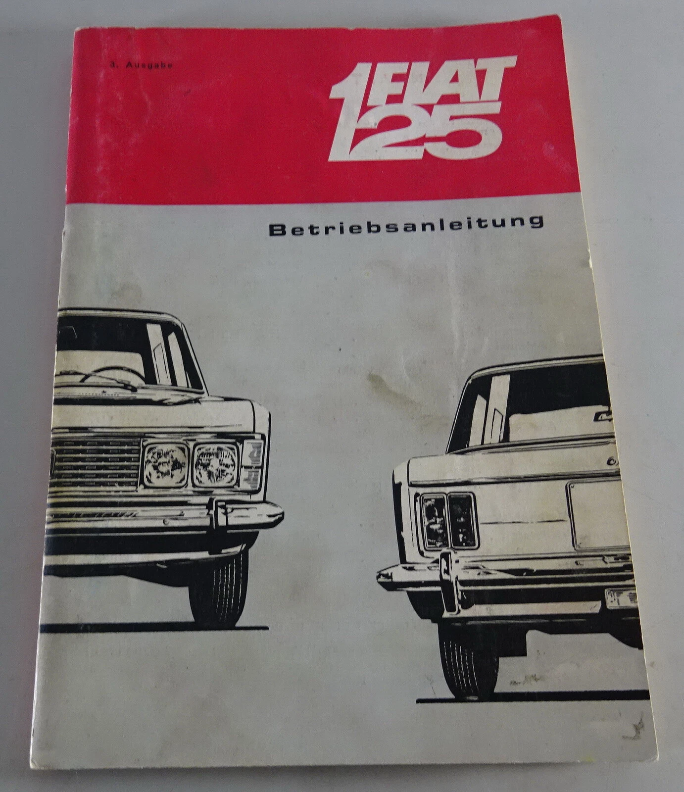 Operating Instructions / Manual + Supplement Fiat 125 Stand 12/1967