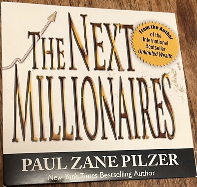 The Next Millionaires Paul Zane Pilzer Audio CD Unlimited Wealth