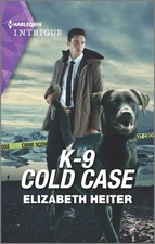 K-9 Cold Case (A K-9 Alaska Novel, 3) - Heiter, Elizabeth - Good - See condi...
