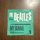 THE BEATLES My Bonnie - RARE Orig. 1964 MGM 45 - BEAUTIFUL NM DISC, VG+ SLEEVE