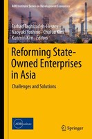 Farhad Taghizadeh-Hesary (U. A.) | Reforming State-Owned Enterprises In Asia