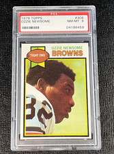 PSA 8 1979 Topps Ozzie Newsome Scuffs On Back Of Case Rookie Card #308 HOF Read. rookie card picture