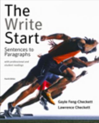 The Write Start: Sentences to Paragraphs with Professional and Student...