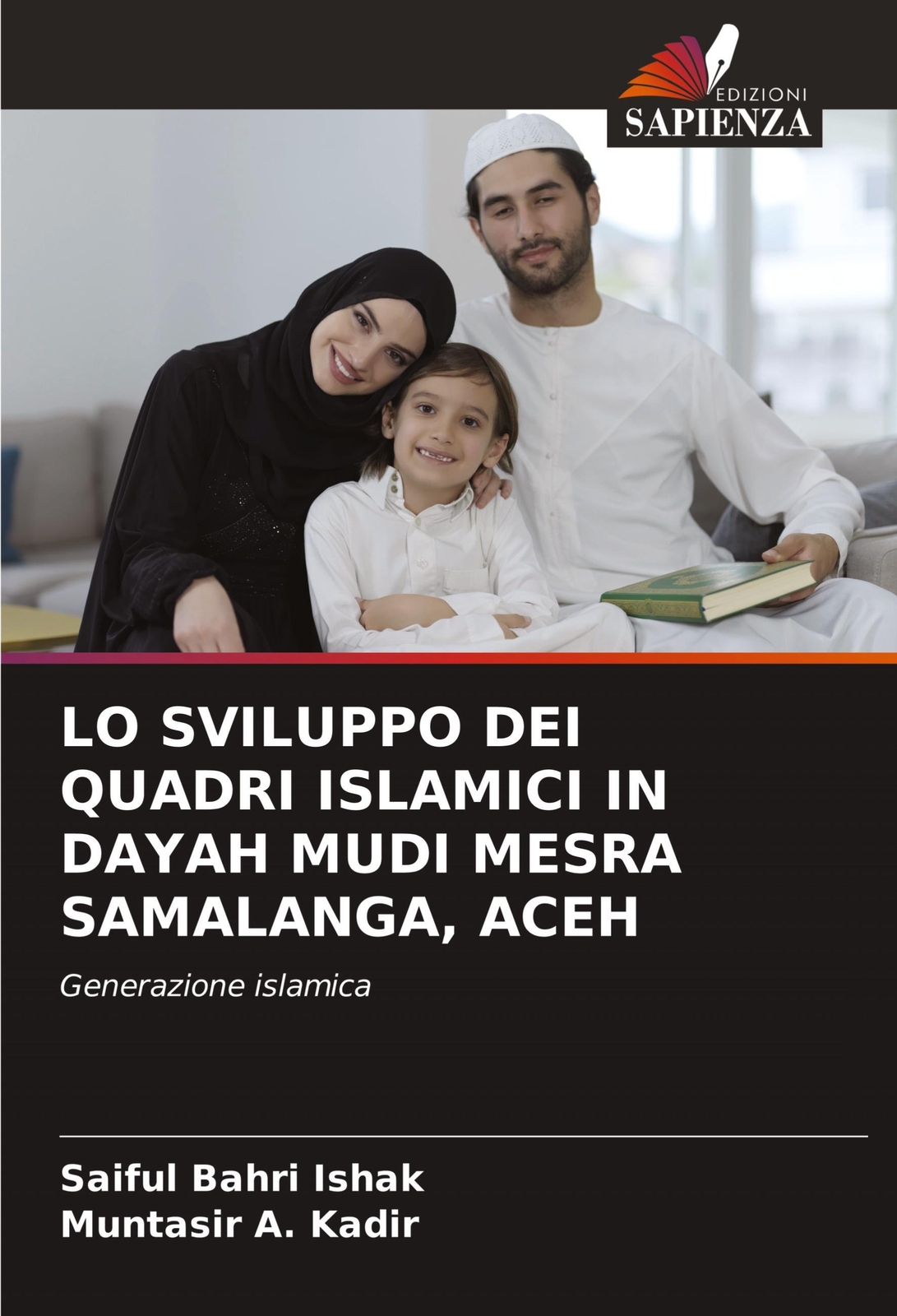 Thumbnail - Saiful Bahri Ishak (u. A.) | Lo Sviluppo Dei Quadri Islamici In Dayah