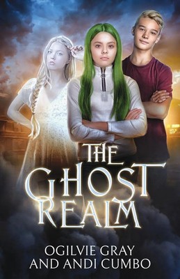 The Ghost Realm Ogilvie Gray (u. a.) Taschenbuch Kartoniert / Broschiert 2022