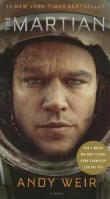 The Martian (Mass Market MTI): A Novel - Paperback By Weir, Andy - ACCEPTABLE