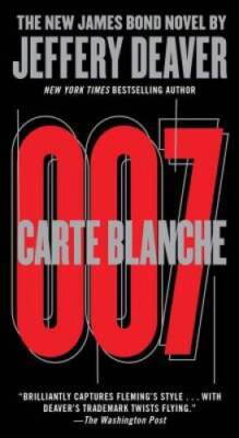 Carte Blanche: The New James Bond Novel (007 James Bond) - ACCEPTABLE