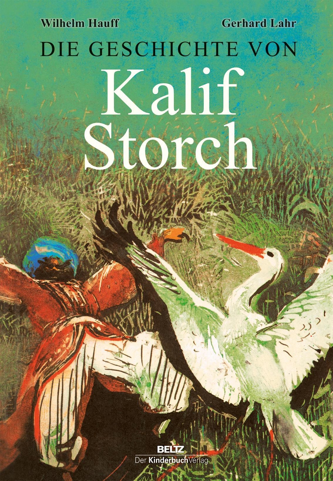 Thumbnail - Die Geschichte Von Kalif Storch, Wilhelm Hauff