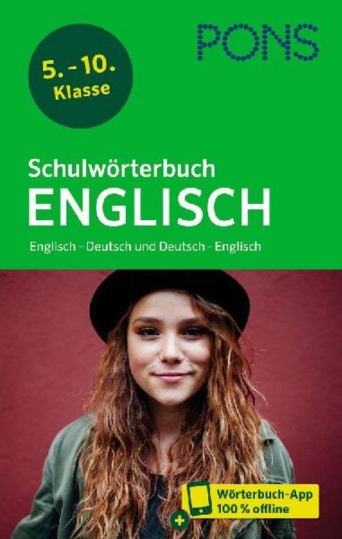 PONS Schulwörterbuch Englisch: Englisch - Deutsch und Deutsch - Englisch mit Wörterbuch-App - Bild 2