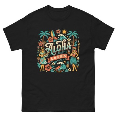 Aloha Sisters v3 | Hawaii T-Shirt | Hawaiian Sisterhood Aloha Spirit Tee