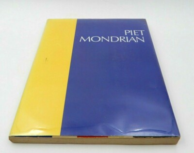 PIET MONDRIAN 1872 - 1944 BY ROBERT WELSH ~ 1ST PRINTING  ART GALLERY SOFTCOVER