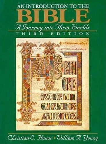 Introduction to the Bible, An: A Journey into Three Worlds - Paperback - GOOD