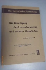 The Elimination of House Sponge and Other House Rot/Textbook 1951