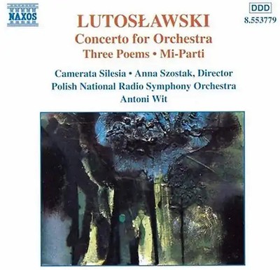 Antoni Wit - Orchesterwerke Vol. 5