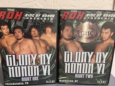 ROH Glory By Honor VI 6 Night One & Two DVD Ring Of Honor Wrestling 2007