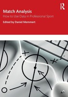 Match Analysis How To Use Data In Professional Sport Daniel Memmert Taschenbuch
