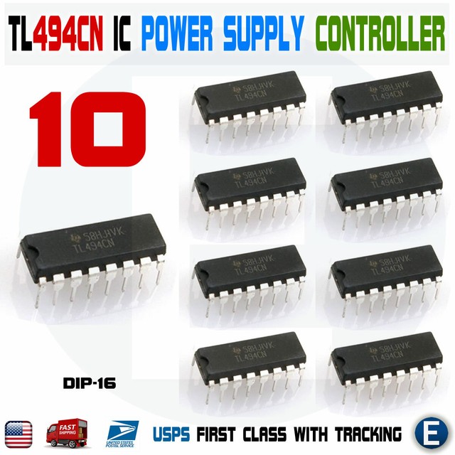10pcs TL494CN TL494 PWM Power Supply Controller IC DIP16 PWM eBay