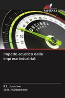 Impatto Acustico Delle Imprese Industriali R. E. Lipant'ew (U. A.) Taschenbuch