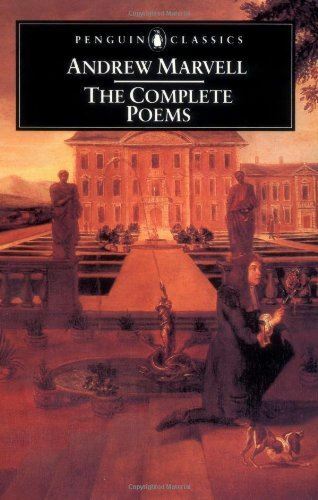 The Complete Poems (Penguin Classics) Marvell, Andrew; Donno, Elizabeth and Bate