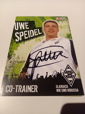 Signierte AK Uwe Speidel Borussia Mönchengladbach NEU 